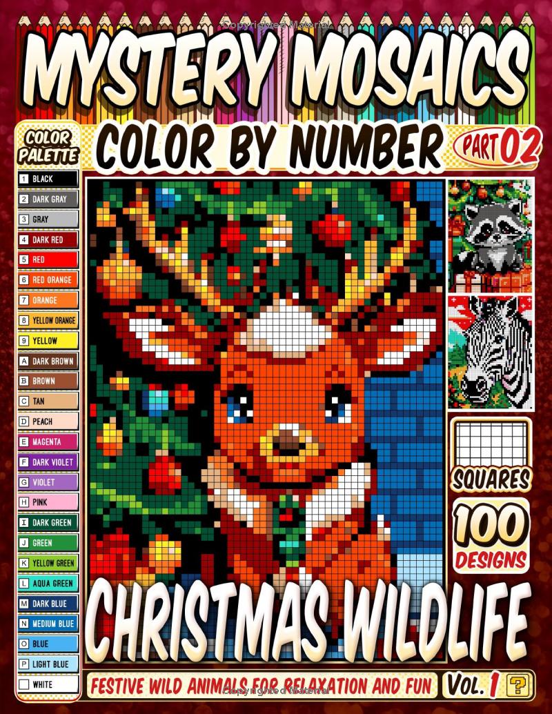 Christmas Wildlife Mystery Mosaics Color by Number -Part: 02- Vol 1