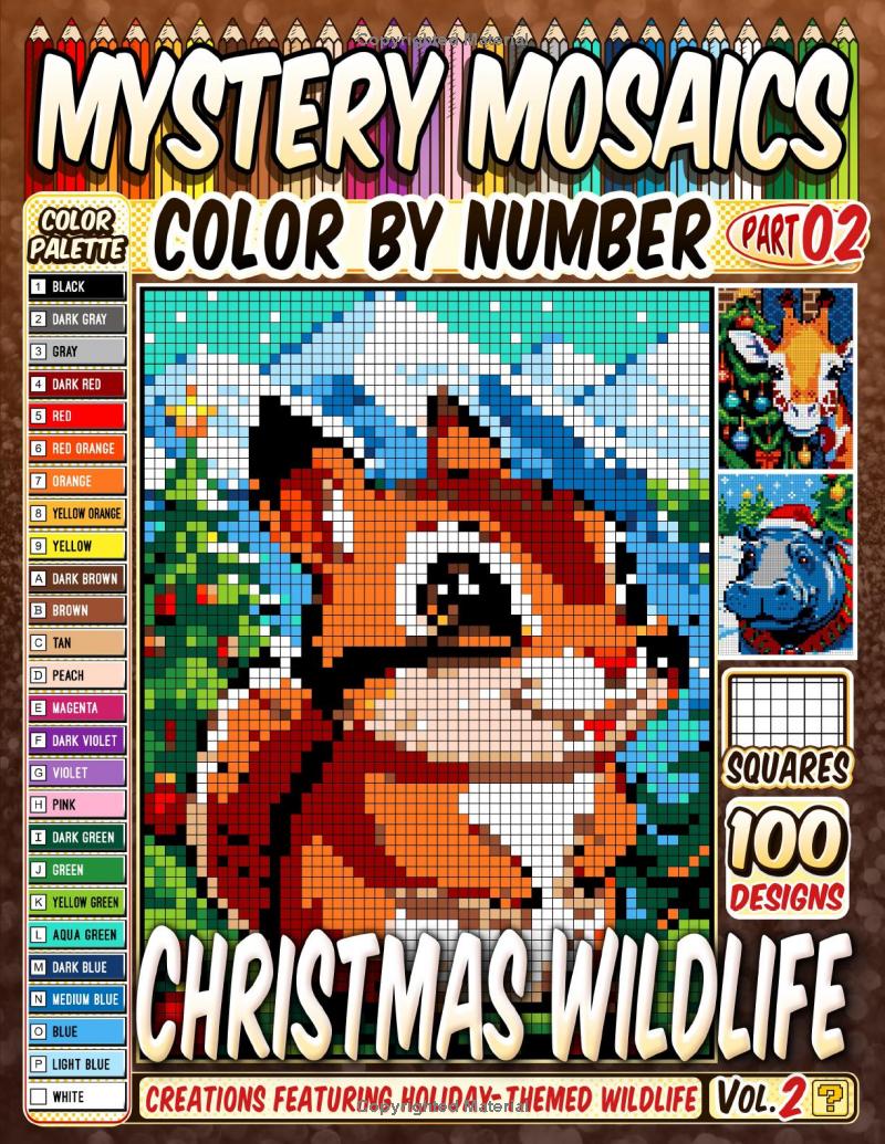Christmas Wildlife Mystery Mosaics Color by Number -Part: 02- Vol 2