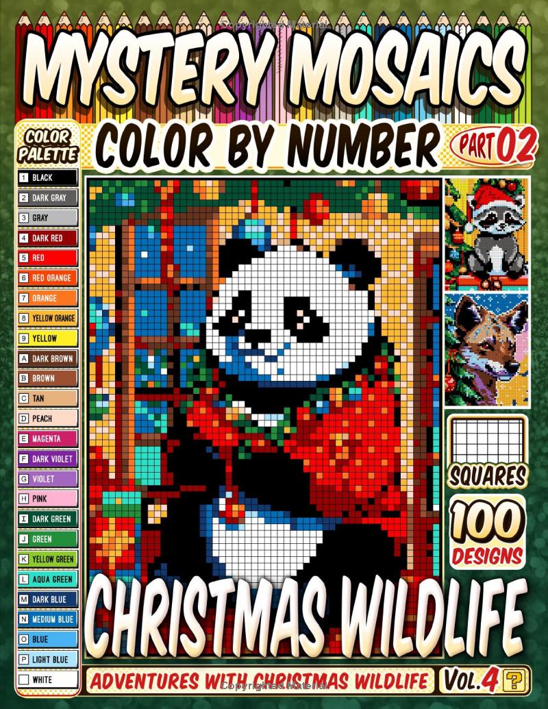 Christmas Wildlife Mystery Mosaics Color by Number -Part: 02- Vol 4