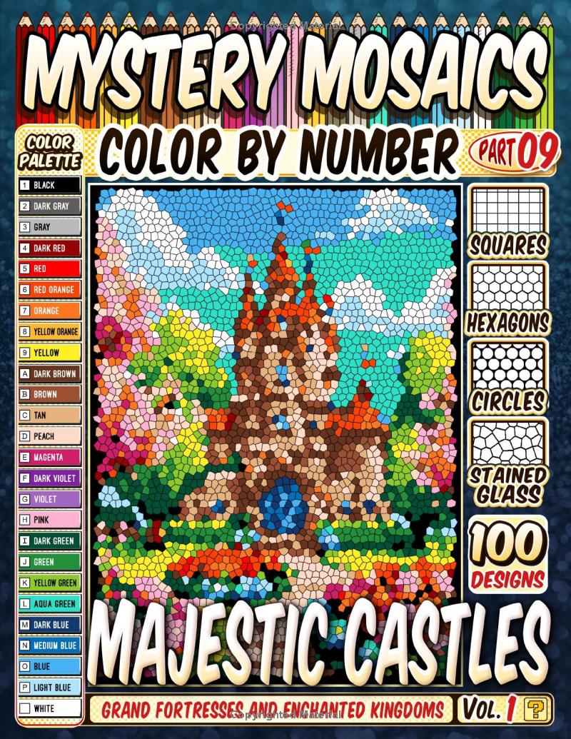 100 Majestic Castles - Mystery Mosaic Color by Number - Part: 09