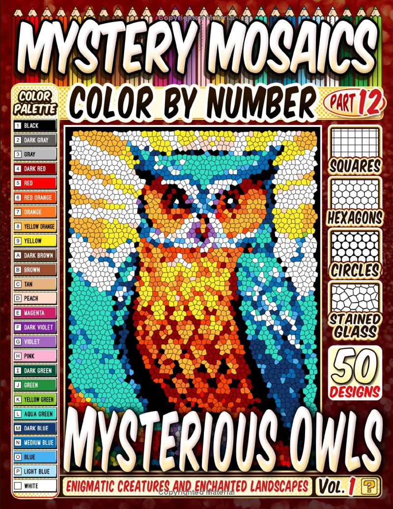 50 Mysterious Owls - Mystery Mosaic Color by Number - Part: 12