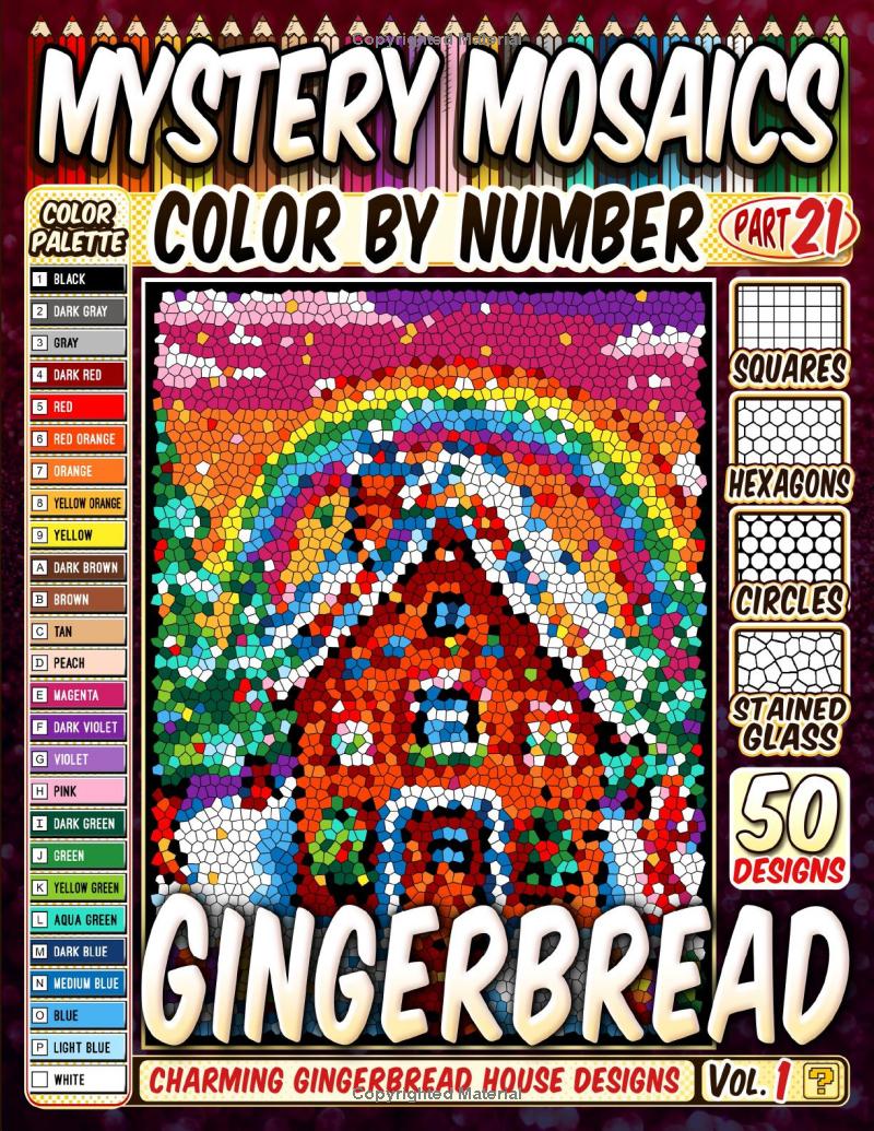 Cozy Gingerbread Houses Mystery Mosaic Color by Number: Part: 21