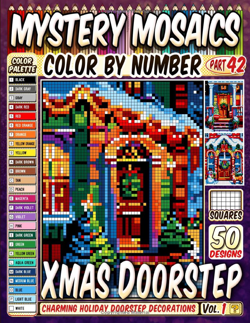 Christmas Doorstep Mystery Mosaic Color by Number - Part: 42