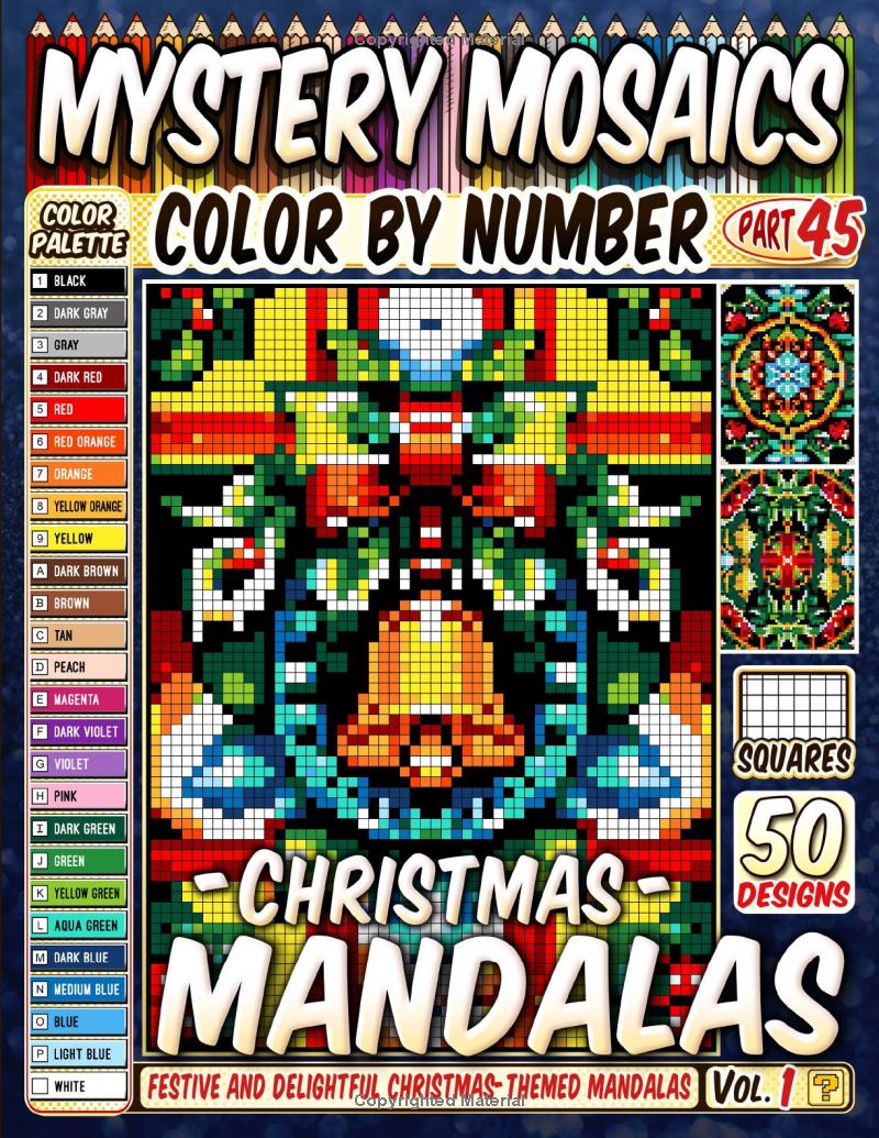 Christmas Mandalas Mystery Mosaic Color by Number - Part: 45