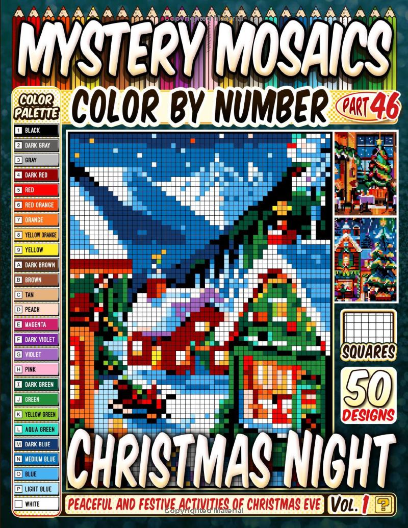 Christmas Night Mystery Mosaic Color by Number - Part: 46