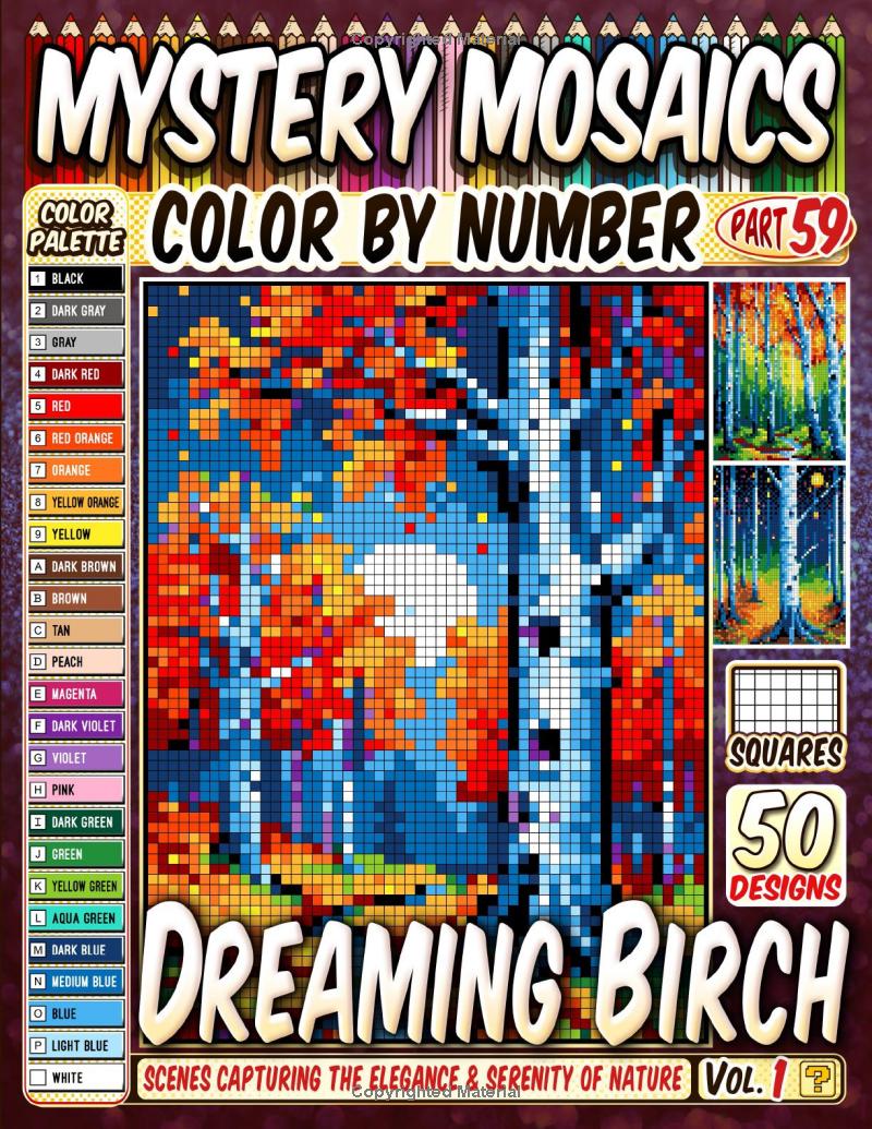 Dreaming Birch Mystery Mosaic Color by Number - Part: 59