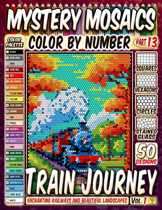 50 Vintage Train Journey - Mystery Mosaic Color by Number - Part: 13
