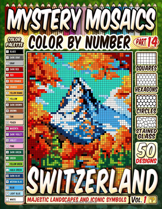 50 Switzerland's Wonders - Mystery Mosaic Color by Number - Part: 14