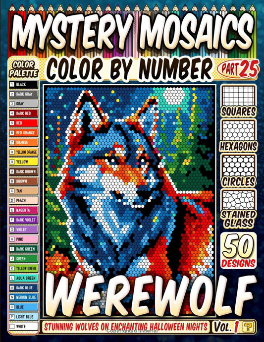 Werewolf Mystery Mosaic Color by Number - Part: 25