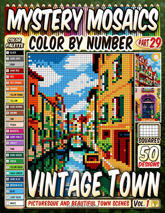 Vintage Town Mystery Mosaic Color by Number - Part: 29