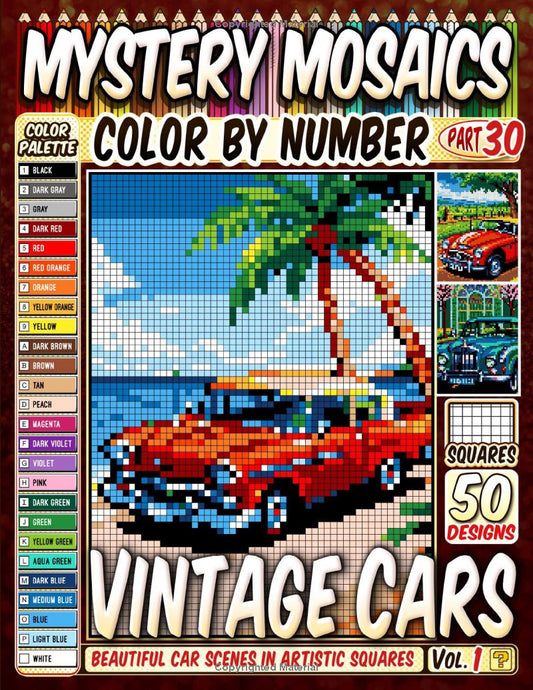 Vintage Cars Mystery Mosaic Color by Number - Part: 30