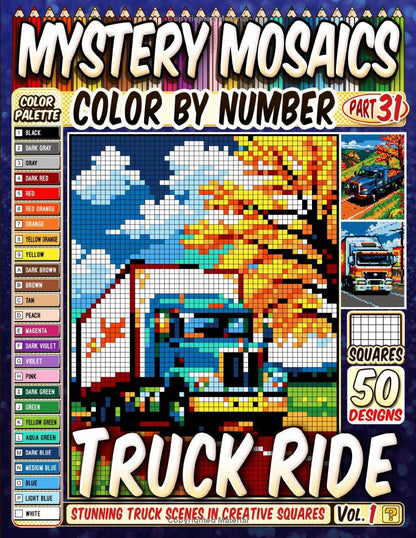 Truck Ride Mystery Mosaic Color by Number - Part: 31