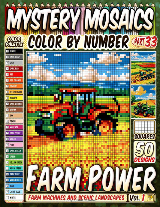 Farm Power Mystery Mosaic Color by Number - Part: 33