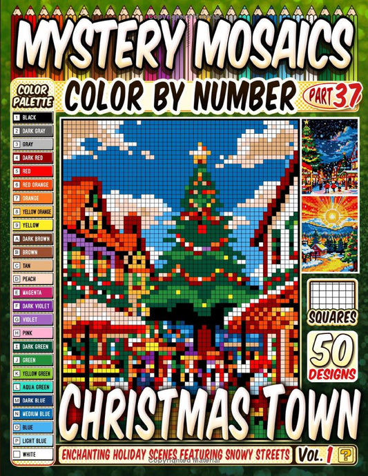 Christmas Town Mystery Mosaic Color by Number - Part: 37