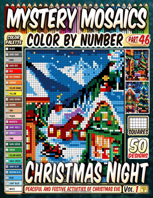 Christmas Night Mystery Mosaic Color by Number - Part: 46