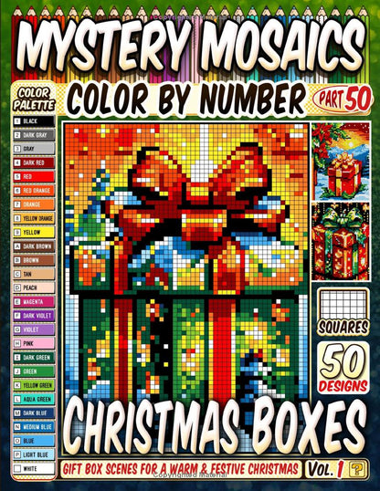 Christmas Boxes Mystery Mosaic Color by Number - Part: 50