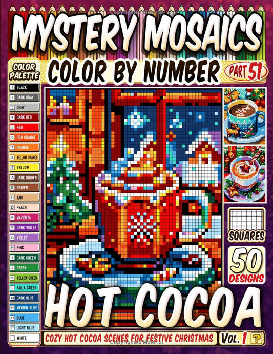 Christmas Hot Cocoa Mystery Mosaic Color by Number - Part: 51