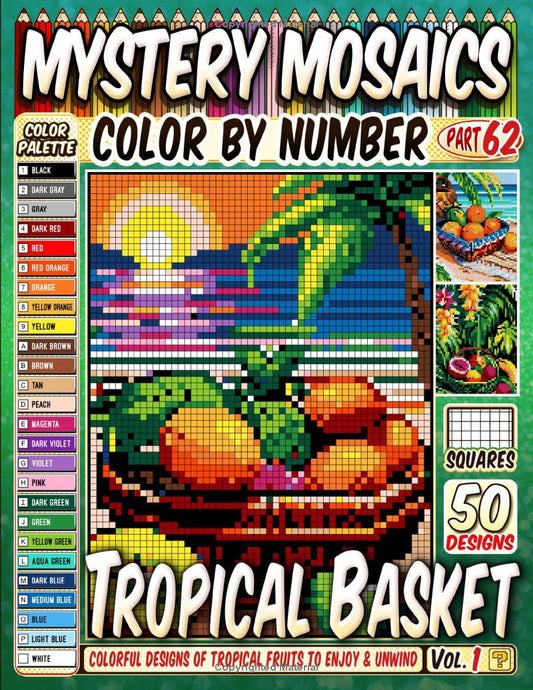 Tropical Fruits Basket Mystery Mosaic Color by Number - Part: 62