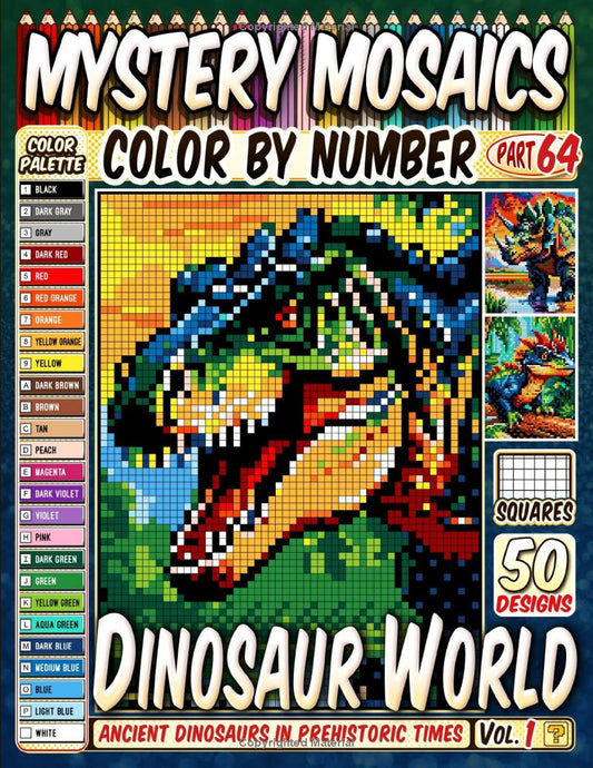Dinosaur World Mystery Mosaic Color by Number - Part: 64